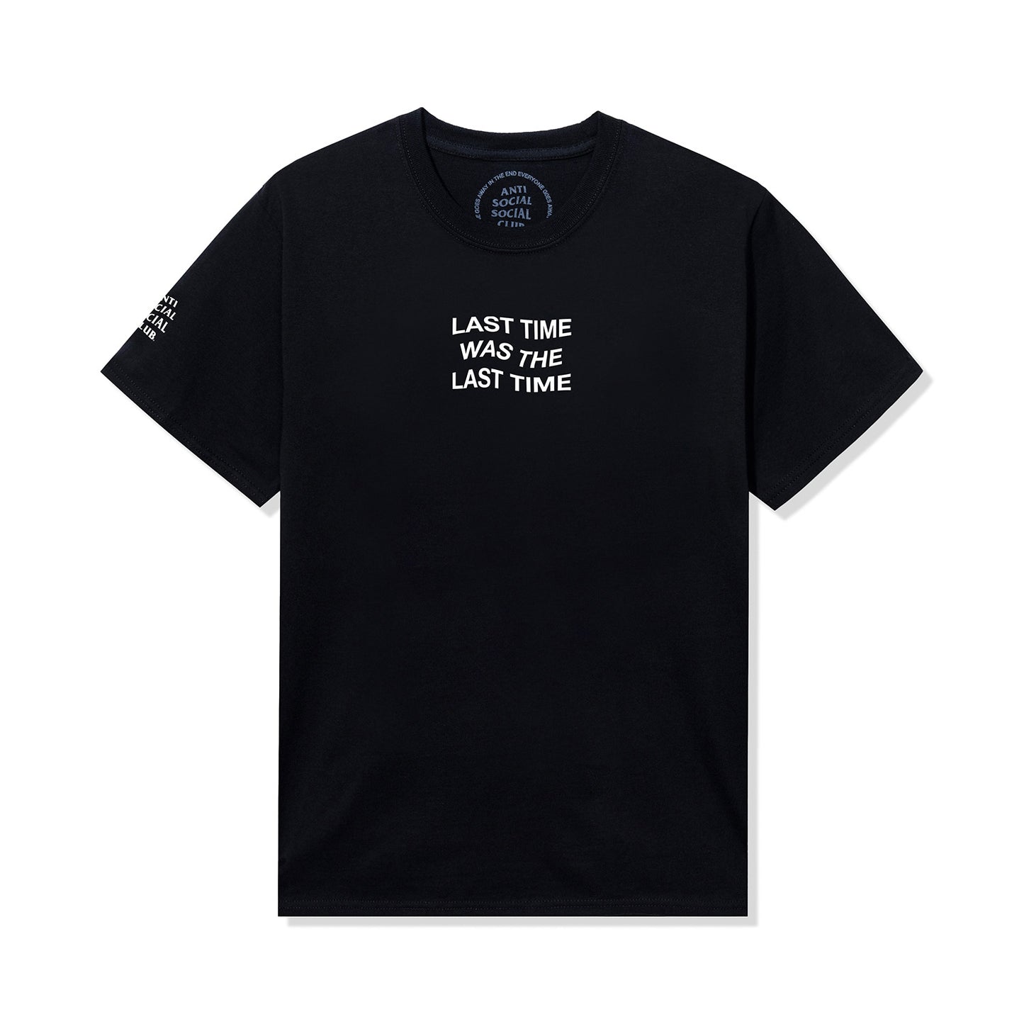 Last Time Was The Last Time Micro Tee - Black